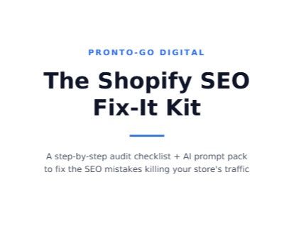 Shopify SEO Fix-It Kit